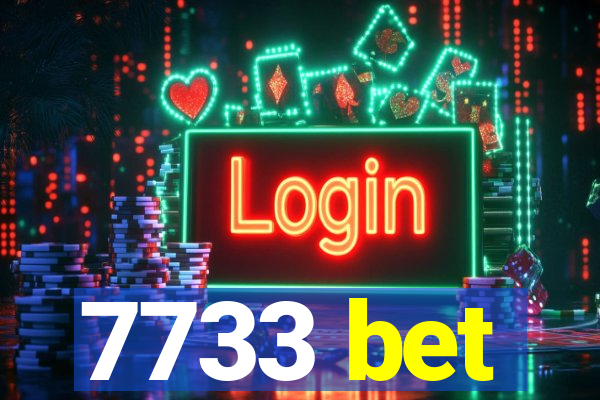 7733 bet